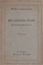 Die versunkene Glocke. Ein deutsches Märchendrama.