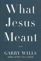 What Jesus meant.
