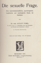 Die sexuelle Frage. Eine naturwissenschaftliche, psychologische, hygienische und soziologische ...