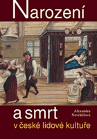 Narození a smrt v české lidové kultuře