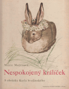 Nespokojený králíček