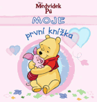 Medvídek Pú - Moje první dětská knížka