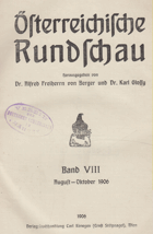 Österreichische Rundschau. Band 15. April-Juni 1908