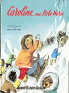 Caroline au Pôle Nord