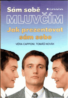Sám sobě mluvčím - jak prezentovat sám sebe