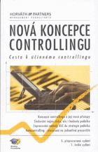 Nová koncepce controllingu - cesta k účinnému controllingu