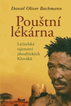 Pouštní lékárna - léčitelská tajemství jihoafrických Křováků