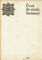 Úvod do studia literatury - vysokoškolská příručka