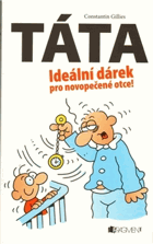 Táta - ideální dárek pro novopečené otce!