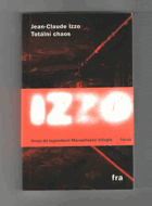 Totální chaos