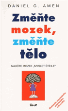 Změňte mozek, změňte tělo - naučte mozek