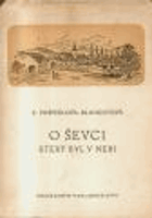 O ševci, který byl v nebi KNIHA NEMÁ PAPÍROVÝ OBAL