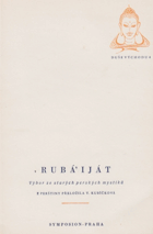 Rubáiját - výbor ze starých perských mystiků