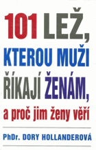 101 lež, kterou muži říkají ženám, a proč jim ženy věří
