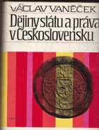 Dějiny státu a práva v Československu do roku 1945 - Učebnice pro vysoké školy KNIHA NEMÁ ...