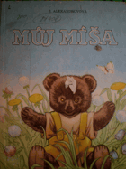 Můj Míša LEPORELO