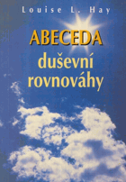 Abeceda duševní rovnováhy