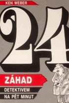 24 záhad - Detektivem za pět minut