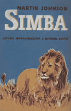 Simba, africká dobrodružství s králem zvířat