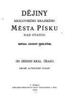 Dějiny královského krajského města Písku nad Otavou I - II