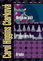 Mrtvá na pláži - Případ pro dva - Krajka - Carol Higgins Clarková omnibus - v hlavní roli ...
