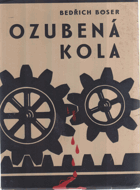Ozubená kola PODPIS Bedřich Böser