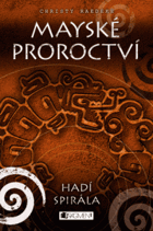 Mayské proroctví - hadí spirála