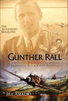 Günther Rall - autorizované paměti předního pilota německé Luftwaffe a generála BEZ OBÁLKY ...