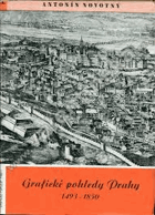 Grafické pohledy Prahy 1493 - 1850 - přílohy