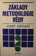 Základy metodologie vědy (aplikace na ekonomické vědy)