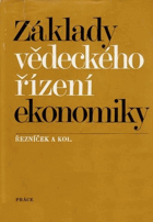 Základy vědeckého řízení ekonomiky