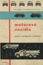 Motorová vozidla - jejich technika a provoz