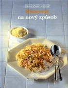 Těstoviny na nový způsob