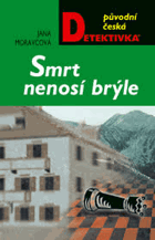 Smrt nenosí brýle