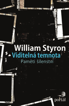 Viditelná temnota. Paměti šílenství