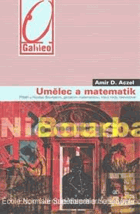 Umělec a matematik - příběh o Nicolasi Bourbakim, geniálním matematikovi, který nikdy ...