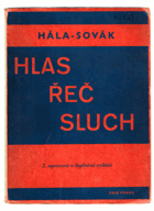 Hlas, řeč, sluch - základní věci z anatomie, fysiologie a hygieny hlasového, mluvicího a ...