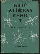 Klíč zvířeny ČSSR. Díl 5, Dvoukřídlí ENTOMOLOGIE