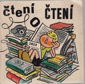 Čtení o čtení. Návod jak číst dětské knihy a jak s nimi zacházet.