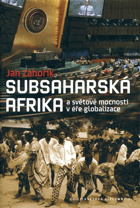 Subsaharská Afrika a světové mocnosti v éře globalizace