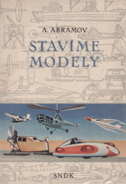 Stavíme modely MODELÁŘSTVÍ
