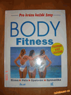 Body fitness - strava, péče, opalování, gymnastika