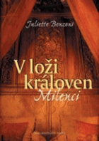 V loži královen - milenci