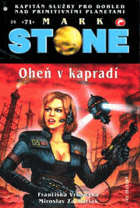 Oheň v kapradí MARK STONE