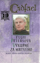 Výkupné za mrtvého - devátý případ bratra Cadfaela