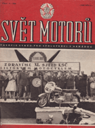 SVĚT MOTORŮ - Časopis Svazu pro spolupráci s armádou. Roč.12 - konvolut čísel