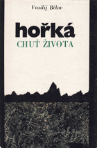 Hořká chuť života.