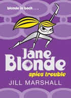 Jane Blonde - Spies Trouble