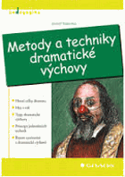 Metody a techniky dramatické výchovy