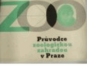 Průvodce zoologickou zahradou v Praze ZOO